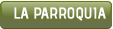 LA PARROQUIA