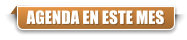 AGENDA EN ESTE MES